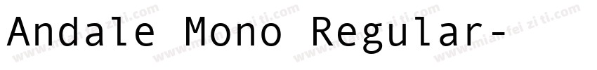 Andale Mono Regular字体转换